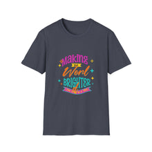 Load image into Gallery viewer, Bright World T-Shirt - Unisex Graphic Tee, Fun Casual Wear, Gifts for Friends, Uplifting Statement Shirt, Perfect for Celebrations