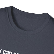 Load image into Gallery viewer, Casual Unisex T-Shirt, Softstyle Tee for Everyday Looks, Perfect Gift for Birthdays, Casual Outings, and Holidays