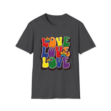 Load image into Gallery viewer, Funny Quotes Unisex Softstyle T-Shirt, Love, Love - Cute Graphic Tee, Sarcastic Saying Shirt, Humorous Gift, Comfy Tee, Hilarious Shirt