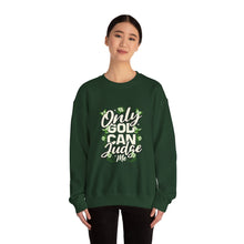 Load image into Gallery viewer, Only Judge Crewneck Sweatshirt for Casual Style, Gift for Friends, Cozy Lounge Wear, Streetwear, Spring Fashion