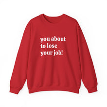 Load image into Gallery viewer, Cozy Unisex Sweatshirt for Every Occasion, Casual Wear, Gift for Him or Her, Fall Fashion, Comfortable Crewneck Sweatshirt
