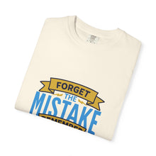 Load image into Gallery viewer, Inspirational Unisex T-Shirt - 'Forget the Mistake, Remember the Lesson' - Motivational Tee, Gift for Students, Encouragement Shirt, [...]
