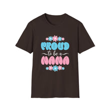 Load image into Gallery viewer, Proud Nana T-Shirt, Unisex Softstyle Tee for Grandparents, Perfect Gift for Nana, Mother's Day, Family Gatherings, Cute Casual Wear
