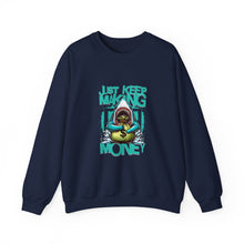 Load image into Gallery viewer, Just Keep Making Money Sweatshirt, Cool Crewneck for Entrepreneurs, Funny Gift for Hustlers, Casual Unisex Apparel, Perfect for [...]

