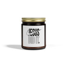 Load image into Gallery viewer, Jesus Did It Scented Candles | Motivational Candle, Relaxation Gift, Home Decor, Inspirational Gift, Spiritual Candles
