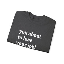 Load image into Gallery viewer, Cozy Unisex Sweatshirt for Every Occasion, Casual Wear, Gift for Him or Her, Fall Fashion, Comfortable Crewneck Sweatshirt
