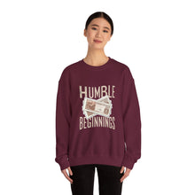 Load image into Gallery viewer, Humble Beginnings Crewneck Sweatshirt, Inspirational Gift, Cozy Casual Wear, Unisex Pullover, Motivational Apparel, Birthday Present
