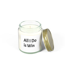 Load image into Gallery viewer, Scented Candles, Quote Candle, Funny Candle, All I do is Win, Coconut Apricot Wax Candle, 4oz, 9oz, Home Decor
