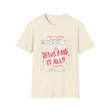 Load image into Gallery viewer, Jesus Paid It All Unisex Softstyle T-Shirt, Christian Tee, Faith-Based Shirt, Inspirational Clothing, Perfect Gift for Believers
