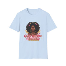 Load image into Gallery viewer, Gods Favorite Baddie Unisex T-Shirt, African American Woman Tee, Black Princess Shirt, Black History Gift, Self Love Apparel
