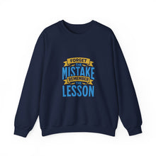 Load image into Gallery viewer, Inspirational Crewneck Sweatshirt, Forget the Mistake Remember the Lesson Hoodie, Motivational Gift, Cozy Apparel, Unisex Sweatshirt, [...]
