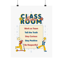 Load image into Gallery viewer, Classroom Rules Matte Poster for Motivational Decor, Education Wall Art, Teacher Gifts, Kids Room Decor, Classroom Management
