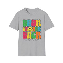 Load image into Gallery viewer, Funny Quotes Unisex Softstyle T-Shirt, Back to School Tee, Humorous School Shirt, Quote Graphic Tee, Lightweight Cotton Tee
