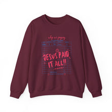 Load image into Gallery viewer, Faith-Inspired Crewneck Sweatshirt, Cozy Church Wear, Christian Apparel, Gift for Believers, Jesus Paid It All
