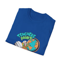 Load image into Gallery viewer, Teacher Appreciation Unisex T-Shirt, Gift for Educators, Back to School, Classroom Decor, Fun Teacher Apparel
