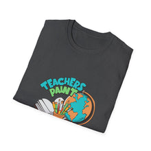 Load image into Gallery viewer, Teacher Appreciation Unisex T-Shirt, Gift for Educators, Back to School, Classroom Decor, Fun Teacher Apparel
