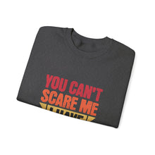 Load image into Gallery viewer, You Can&#39;t Scare Me I Have Two Boys Sweatshirt, Family Humor Crewneck, Gift for Moms, Cozy Weekend Wear, Casual Outfit
