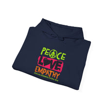 Load image into Gallery viewer, Peace Love Empathy Hoodie | Unisex Heavy Blend Sweatshirt for Comfort and Style, Ideal for Gift-Giving, Cozy Wear, and Everyday Use
