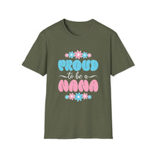 Load image into Gallery viewer, Proud Nana T-Shirt, Unisex Softstyle Tee for Grandparents, Perfect Gift for Nana, Mother's Day, Family Gatherings, Cute Casual Wear
