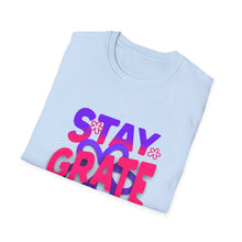 Load image into Gallery viewer, Stay Grateful Unisex Softstyle T-Shirt - Inspirational Tee for Everyday Wear, Gift for Him/Her, Positive Vibes, Gratitude Shirt
