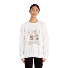 Load image into Gallery viewer, Humble Beginnings Crewneck Sweatshirt, Inspirational Gift, Cozy Casual Wear, Unisex Pullover, Motivational Apparel, Birthday Present
