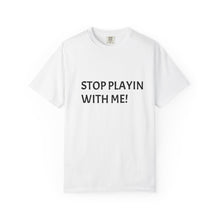 Load image into Gallery viewer, Playful Unisex T-Shirt - Funny Gift for Friends, Casual Wear, Birthday Present, Everyday Use, Relaxed Style
