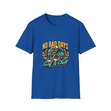Load image into Gallery viewer, No Bad Days Surf &amp; Chill T-Shirt, Unisex Tee, Summer Vibes Apparel, Casual Beach Shirt, Gift for Surfers, Relaxed Fit T-Shirt

