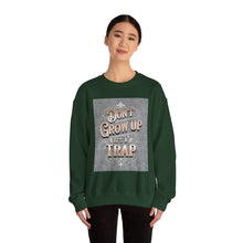 Load image into Gallery viewer, Don't Grow Up It's a Trap Crewneck Sweatshirt, Unisex Sweater, Funny Gift, Casual Wear, Comfortable Sweatshirt, Lighthearted Apparel
