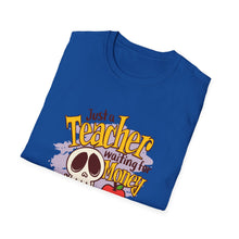 Load image into Gallery viewer, Skeleton Teacher Humor T-Shirt, Cute Teacher Gift, Back to School Shirt, Halloween Apparel, Teacher Life Tee
