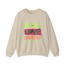 Load image into Gallery viewer, Peace Love Empathy Sweatshirt | Unisex Cozy Crewneck | Inspirational Gift | Casual Wear | Everyday Comfort
