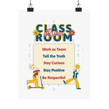 Load image into Gallery viewer, Classroom Rules Matte Poster for Motivational Decor, Education Wall Art, Teacher Gifts, Kids Room Decor, Classroom Management
