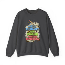 Load image into Gallery viewer, Curiosity Passion Crewneck Sweatshirt - Motivational Gift for Students, Education Inspiration, Cozy Unisex Sweater, Unique Teacher [...]
