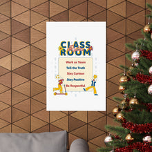 Load image into Gallery viewer, Classroom Rules Matte Poster for Motivational Decor, Education Wall Art, Teacher Gifts, Kids Room Decor, Classroom Management
