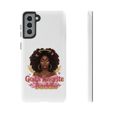 Load image into Gallery viewer, Tough Cases, Phone Case with God's Favorite Baddie, Durable Phone Case, Protective Phone Cover, Unique Cell Phone Case, Fun Phone

