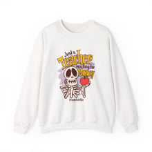 Load image into Gallery viewer, Skeleton Teacher Sweatshirt, Funny Teacher Gift, Halloween Apparel, Unisex Crewneck, Teacher Life Sweatshirt, Cozy Fall Fashion
