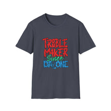 Load image into Gallery viewer, Trouble Maker T-Shirt - Unisex Adult Tee for Everyday Fun, Gift for Friends, Birthday Parties, or Casual Wear
