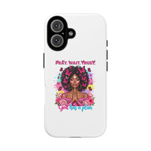 Load image into Gallery viewer, Inspirational Phone Case, Pray Wait Trust God Has a Plan, Spiritual Gift, Motivational Decor, Faith-Based Accessory
