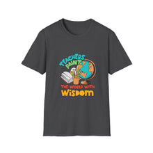 Load image into Gallery viewer, Teacher Appreciation Unisex T-Shirt, Gift for Educators, Back to School, Classroom Decor, Fun Teacher Apparel

