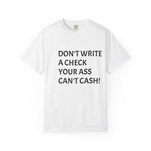 Load image into Gallery viewer, Humorous Unisex T-Shirt for Casual Wear, Gifts for Friends, Birthday Fun, Motivational Tee, Summer Style
