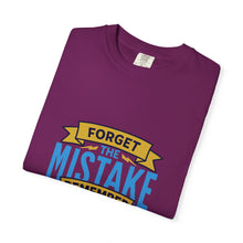 Load image into Gallery viewer, Inspirational Unisex T-Shirt - 'Forget the Mistake, Remember the Lesson' - Motivational Tee, Gift for Students, Encouragement Shirt, [...]
