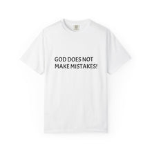 Load image into Gallery viewer, Inspirational Unisex T-Shirt - God Does Not Make Mistakes! Perfect for Faith, Motivational Gifts, Everyday Wear, Spiritual Quotes
