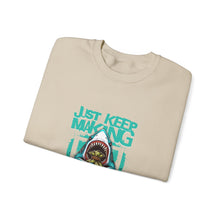 Load image into Gallery viewer, Just Keep Making Money Sweatshirt, Cool Crewneck for Entrepreneurs, Funny Gift for Hustlers, Casual Unisex Apparel, Perfect for [...]
