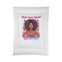Load image into Gallery viewer, Spiritual Comforter - "Pray, Wait, Trust" - Cozy Bedroom Decor for Faith and Inspiration, Prayer Blanket, Gift for Women
