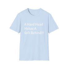 Load image into Gallery viewer, Funny Quotes Softstyle T-Shirt, Humorous Saying Tee, Unisex Graphic Shirt, Funny Gift, Comical Quote Top
