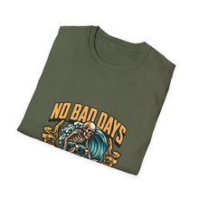 Load image into Gallery viewer, No Bad Days Surf &amp; Chill T-Shirt, Unisex Tee, Summer Vibes Apparel, Casual Beach Shirt, Gift for Surfers, Relaxed Fit T-Shirt
