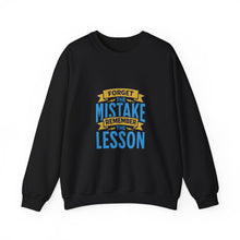 Load image into Gallery viewer, Inspirational Crewneck Sweatshirt, Forget the Mistake Remember the Lesson Hoodie, Motivational Gift, Cozy Apparel, Unisex Sweatshirt, [...]
