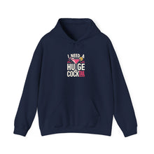 Load image into Gallery viewer, I Need a Huge Cocktail Hoodie - Fun Gift for Bartenders, Party Lovers, Birthday, Celebration, Unisex Sweatshirt
