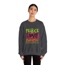 Load image into Gallery viewer, Peace Love Empathy Sweatshirt | Unisex Cozy Crewneck | Inspirational Gift | Casual Wear | Everyday Comfort
