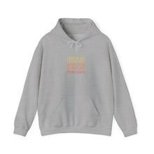 Load image into Gallery viewer, Comfortable Quote Hoodie for Everyday Inspiration, Cozy Gift for Friends, Unisex Sweatshirt, Motivational Fashion, Warm Layer

