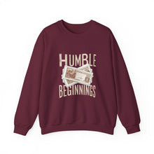 Load image into Gallery viewer, Humble Beginnings Crewneck Sweatshirt, Inspirational Gift, Cozy Casual Wear, Unisex Pullover, Motivational Apparel, Birthday Present

